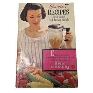 Osterizer Blender Recipe Cook Book Spin Cookery Retro Vintage Mid Century Modern